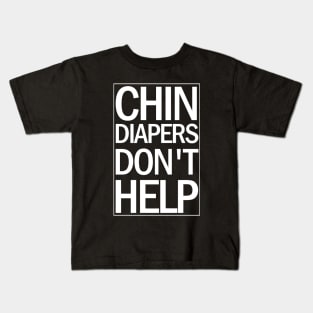 Chin Diapers Kids T-Shirt